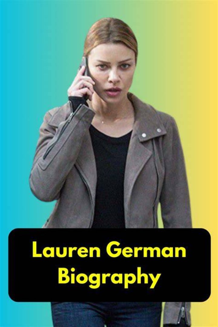 Lauren German Height, Weight, Net Worth, Age, Birthday, Wikipedia, Who, Nationality, Biography